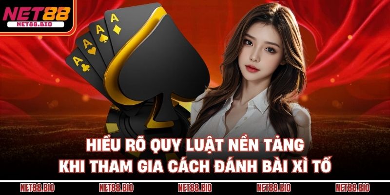 Cách Đánh Bài Xì Tố
