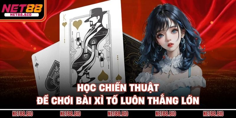 Cách Đánh Bài Xì Tố
