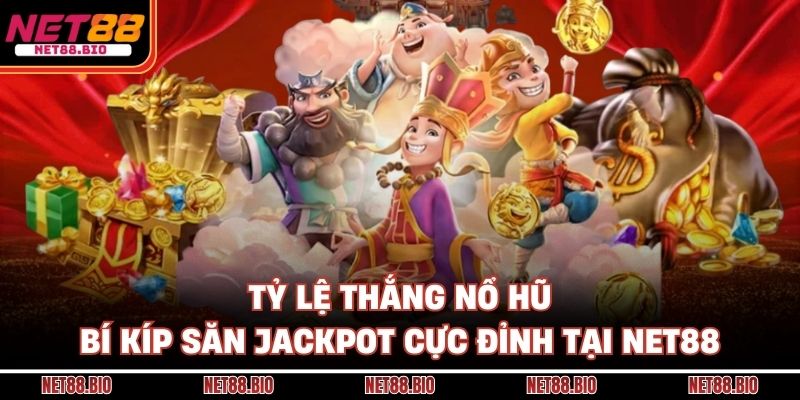 Tỷ lệ thắng nổ hũ